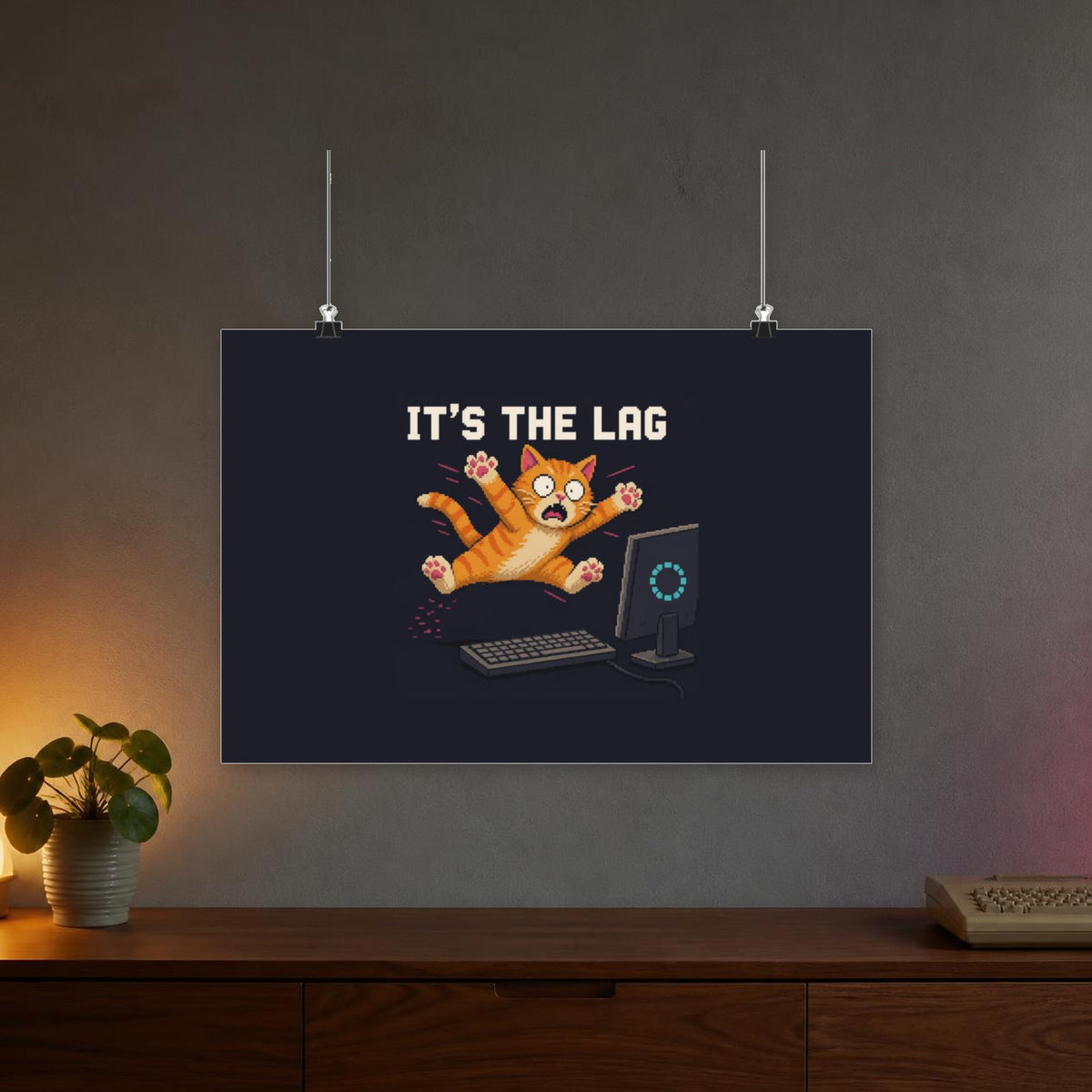 It'S The Lag Gaming Cat Matte Poster — Wear8bit — faithful supplier-product retro gaming room scene; digital mockup [Wear8bit gaming cat v1]
