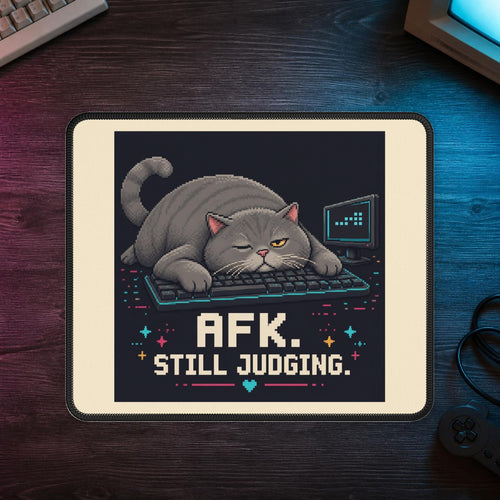 Afk. Still Judging. Gaming Cat Gaming Mousepad — Wear8bit — faithful supplier-product retro gaming room scene; digital mockup [Wear8bit gaming cat v1]