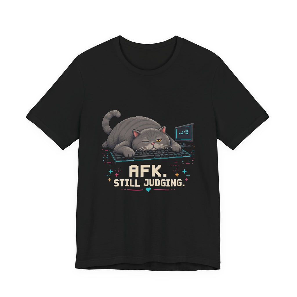 Afk. Still Judging. Gaming Cat T-Shirt — Wear8bit — supplier digital product render, angle 1