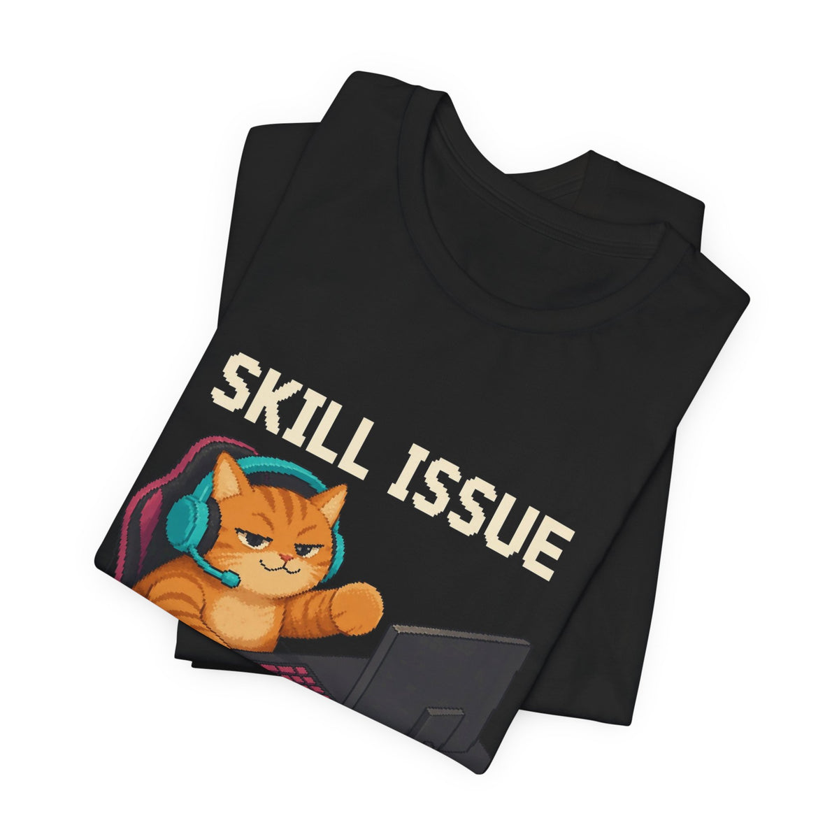 Skill Issue Gaming Cat T-Shirt — Wear8bit — supplier digital product render, angle 3