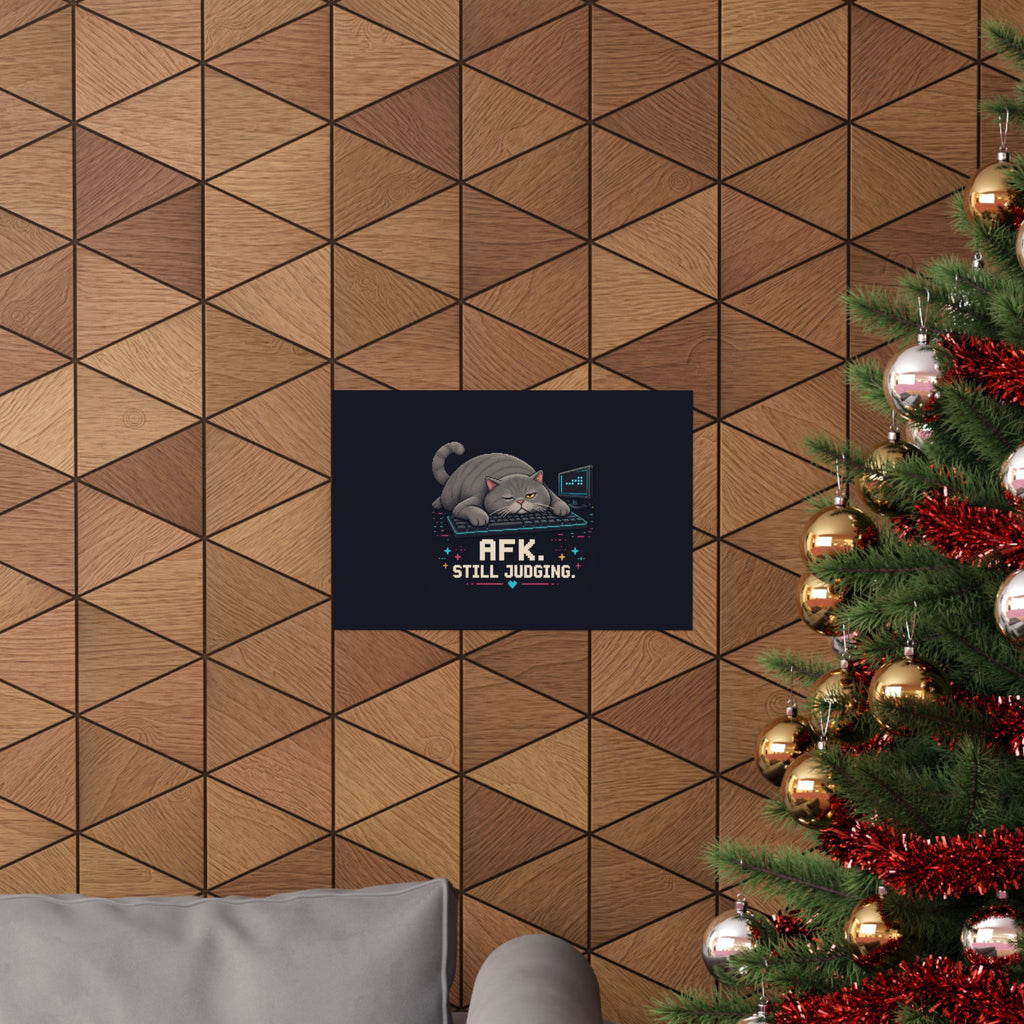 Afk. Still Judging. Gaming Cat Matte Poster — Wear8bit — supplier digital product render, angle 4