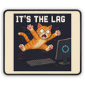 It'S The Lag Gaming Cat Gaming Mousepad — Wear8bit — supplier digital product render, angle 1